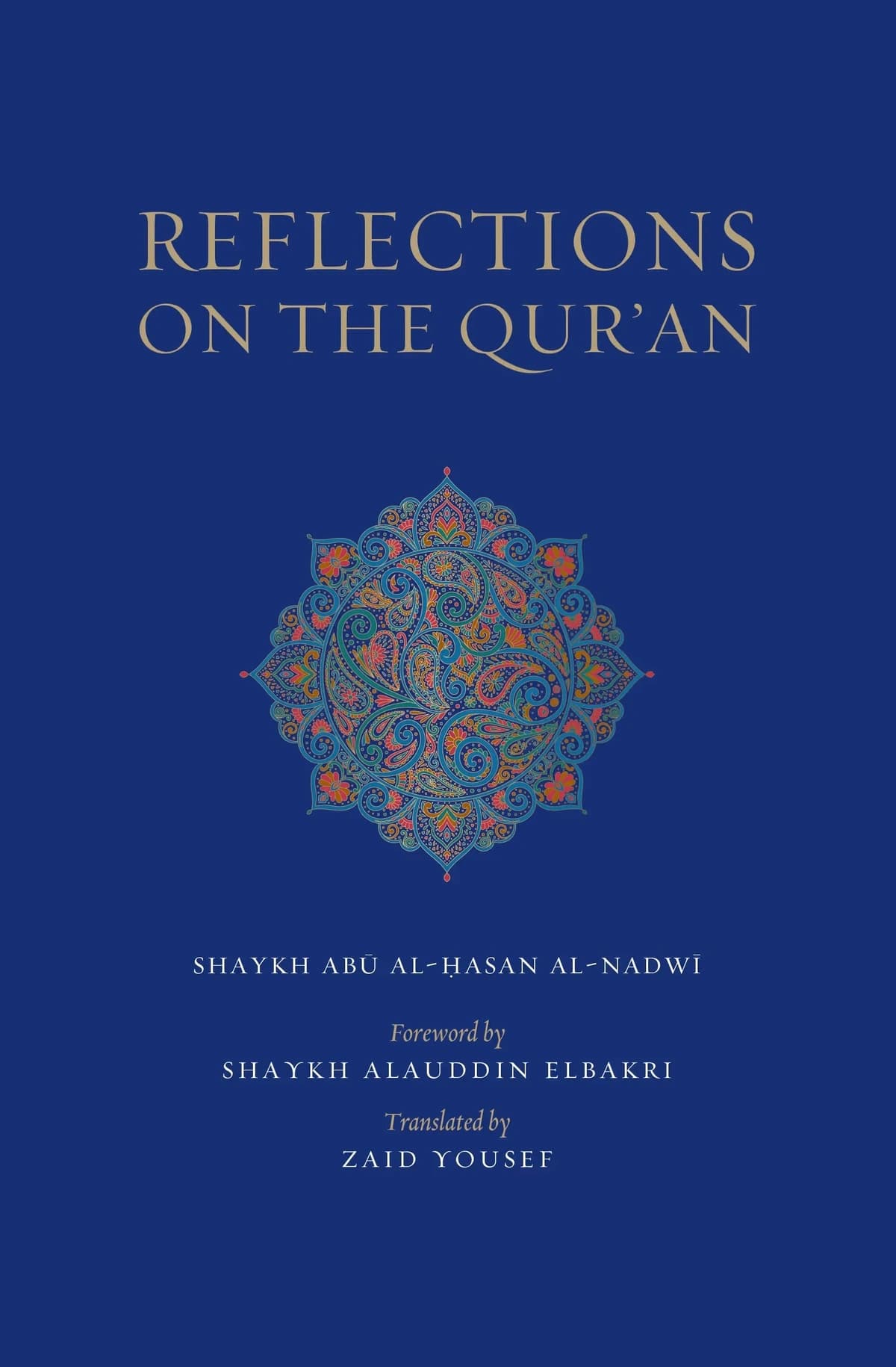 Cover of Reflections on the Qur’an, gold lettering and an ornate floral medallion on deep blue